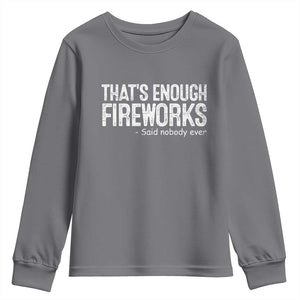 Funny Fireworks Youth Sweatshirt 4th Of July TS10 Charcoal Print Your Wear
