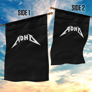 ADHD Garden Flag Funny Heavy Metal Rock Music Design Meme TS10 Print Your Wear