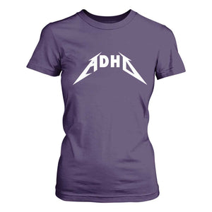 ADHD T Shirt For Women Funny Heavy Metal Rock Music Design Meme TS10 Purple Print Your Wear