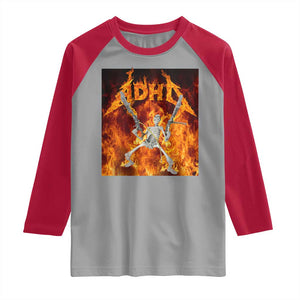 Funny Skeleton ADHD Raglan Shirt Meme Flames Neurodivergent Gen Z TS10 Sport Gray Red Print Your Wear
