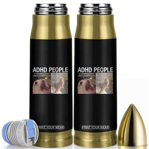 ADHD Cat Meme Bullet Tumbler Funny Panic Cat Mental Health Awareness TS10 Black Print Your Wear