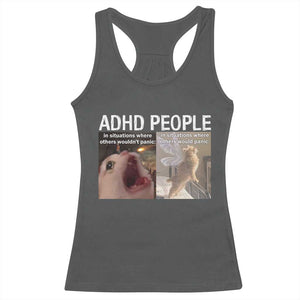 ADHD Cat Meme Racerback Tank Top Funny Panic Cat Mental Health Awareness TS10 Dark Heather Print Your Wear
