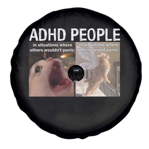 ADHD Cat Meme Spare Tire Cover Funny Panic Cat Mental Health Awareness TS10 Print Your Wear