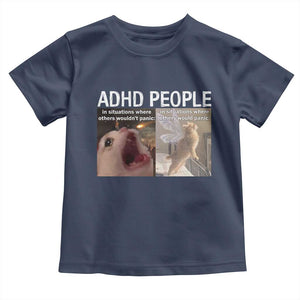 ADHD Cat Meme Toddler T Shirt Funny Panic Cat Mental Health Awareness TS10 Navy Print Your Wear