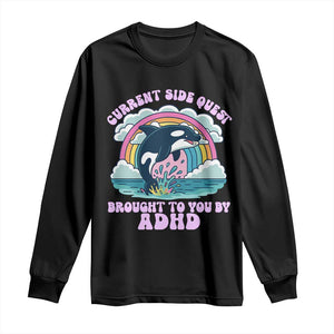 Side Quest ADHD Long Sleeve Shirt Funny Neurodivergent Meme TS10 Black Print Your Wear