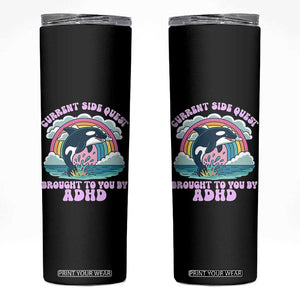 Side Quest ADHD Skinny Tumbler Funny Neurodivergent Meme TS10 Black Print Your Wear