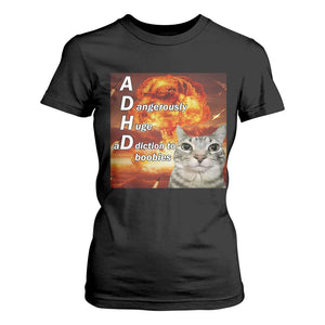 ADHD Cat Meme T Shirt For Women Funny Kitty Flames Neurodivergent Gen Z TS10 Black Print Your Wear