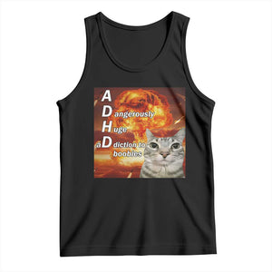 ADHD Cat Meme Tank Top Funny Kitty Flames Neurodivergent Gen Z TS10 Black Print Your Wear