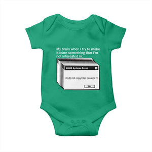 ADHD Meme Baby Onesie Funny System Error Neurodivergent Humor TS10 Irish Green Print Your Wear