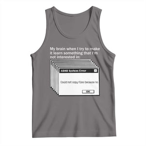 ADHD Meme Tank Top Funny System Error Neurodivergent Humor TS10 Deep Heather Print Your Wear