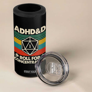 ADHD&D Roll for Concentration 4 in 1 Can Cooler Tumbler Retro 90s ADHD Roll For Concentration Funny Gamer TS10 Print Your Wear