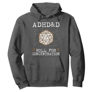 ADHD&D Roll for Concentration Hoodie ADHD Roll For Concentration Funny Gamer TS10 Dark Heather Print Your Wear