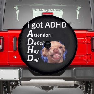 Funny ADHD Dog Meme Spare Tire Cover Attention Deficit Hey Dog Humor Lovers TS10 Black Print Your Wear