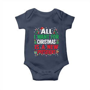 All I Want for Christmas Is A New President Baby Onesie Subtle FDT Sarcastic Holiday TS10 Navy Print Your Wear