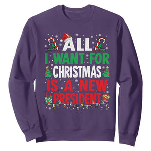 All I Want for Christmas Is A New President Sweatshirt Subtle FDT Sarcastic Holiday TS10 Purple Print Your Wear