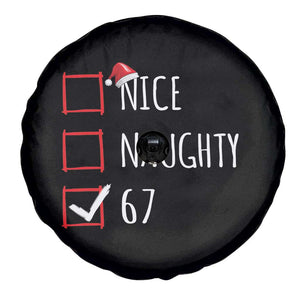 67 Christmas Spare Tire Cover Funny Nice Naughty Six Seven 6 7 Meme Brain Rot TS10 Print Your Wear