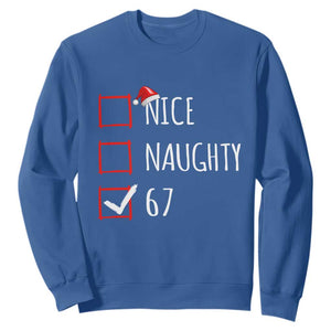 67 Christmas Sweatshirt Funny Nice Naughty Six Seven 6 7 Meme Brain Rot TS10 Royal Blue Print Your Wear