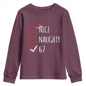 67 Christmas Youth Sweatshirt Funny Nice Naughty Six Seven 6 7 Meme Brain Rot TS10 Maroon Print Your Wear
