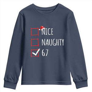 67 Christmas Youth Sweatshirt Funny Nice Naughty Six Seven 6 7 Meme Brain Rot TS10 Navy Print Your Wear