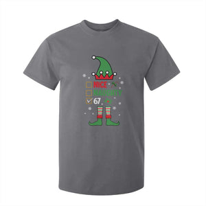 67 Christmas T Shirt For Kid Funny Six Seven Meme Brainrot Nice Naughty 6 7 Elf Custome TS10 Charcoal Print Your Wear