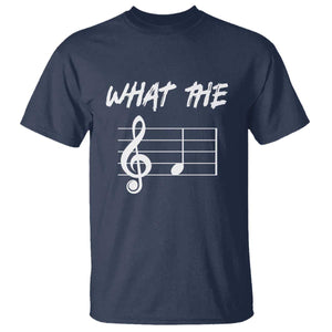 Funny What The F Musical Note T Shirt Funny Musician Gift TS10 Navy Print Your Wear