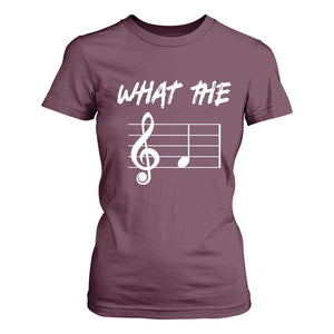 Funny What The F Musical Note T Shirt For Women Funny Musician Gift TS10 Maroon Print Your Wear