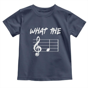 Funny What The F Musical Note Toddler T Shirt Funny Musician Gift TS10 Navy Print Your Wear