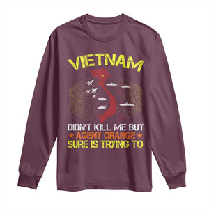 Agent Orange Dioxin Long Sleeve Shirt Vietnam Veteran Vet Gifts TS10 Maroon Print Your Wear