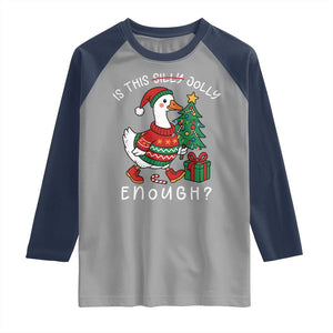 Funny Goose Christmas Raglan Shirt Is This Jolly Enough Cute Xmas Duck TS10 Sport Gray Navy Print Your Wear