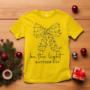 Be The Light Christmas Coquette Bow T Shirt Christian Religious Bible Verse TS10 Daisy Print Your Wear