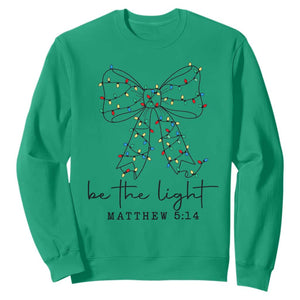 Be The Light Christmas Coquette Bow Sweatshirt Christian Religious Bible Verse TS10 Irish Green Print Your Wear