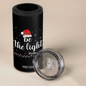 Be The Light Christmas 4 in 1 Can Cooler Tumbler Christian Religious Bible Verse Santa Hat Pajama TS10 Print Your Wear