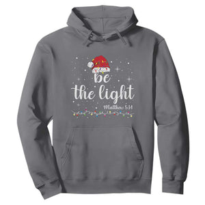 Be The Light Christmas Hoodie Christian Religious Bible Verse Santa Hat Pajama TS10 Charcoal Print Your Wear