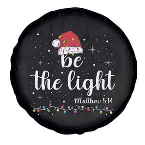 Be The Light Christmas Spare Tire Cover Christian Religious Bible Verse Santa Hat Pajama TS10 Print Your Wear
