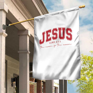 Jesus is the Reason Christmas Garden Flag Christian Varsity TS10 Print Your Wear