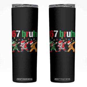 67 Christmas Skinny Tumbler Funny Six Seven Bruh Dabbing Santa Meme Pajamas TS10 Black Print Your Wear