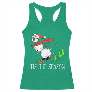 Funny Skiing Snowman Racerback Tank Top Funny Tis The Season Snow Ski Lover Skier TS10 Irish Green Print Your Wear