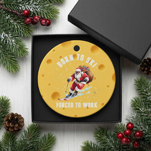 Skiing Santa Christmas Ceramic Ornament Funny Born to Ski Forced to Work TS10 1pc Yellow Cheese Print Your Wear