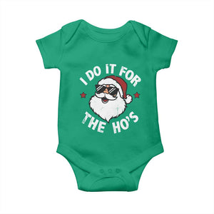 I Do It For The Ho's Baby Onesie Funny Inappropriate Santa Christmas TS10 Irish Green Print Your Wear