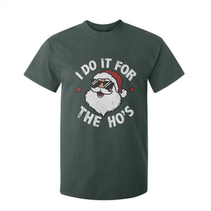 I Do It For The Ho's T Shirt For Kid Funny Inappropriate Santa Christmas TS10 Dark Forest Green Print Your Wear