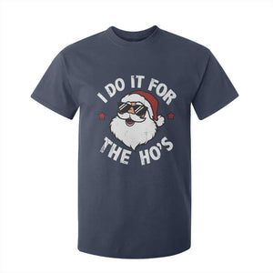 I Do It For The Ho's T Shirt For Kid Funny Inappropriate Santa Christmas TS10 Navy Print Your Wear