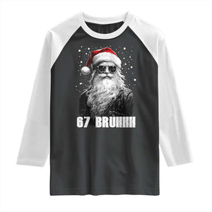Cool Santa Claus Six Seven 67 Meme Raglan Shirt Funny 6 7 Gen Alpha Slang Viral Meme TS10 Black White Print Your Wear