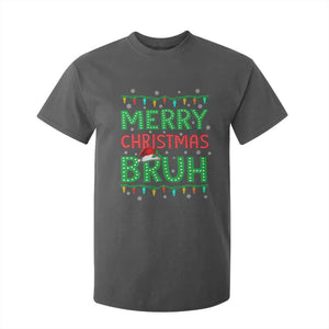 Merry Christmas Bruh T Shirt For Kid Meme Funny Saying Bro Greeting TS10 Dark Heather Print Your Wear