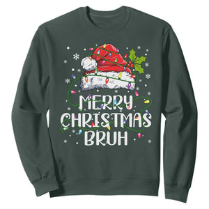 Merry Christmas Bruh Sweatshirt Funny Saying Santa Claus Christmas Lights Pajama TS10 Dark Forest Green Print Your Wear