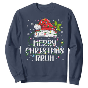 Merry Christmas Bruh Sweatshirt Funny Saying Santa Claus Christmas Lights Pajama TS10 Navy Print Your Wear