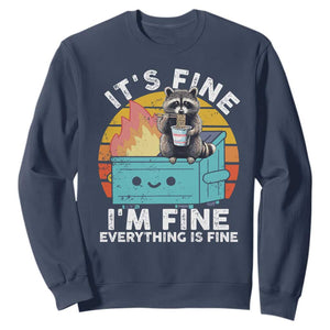 Funny Racoon Sweatshirt Eating Instant Noodle Cup Dumpster Fire Everything Is Fine Meme TS10 Navy Print Your Wear