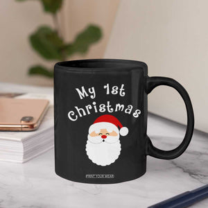 My First Christmas Coffee Mug Baby's First Holiday Xmas Santa TS10 Print Your Wear