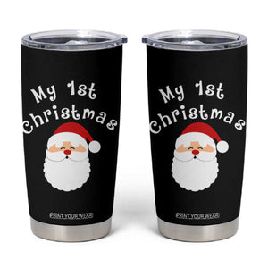 My First Christmas Tumbler Cup Baby's First Holiday Xmas Santa TS10 Black Print Your Wear