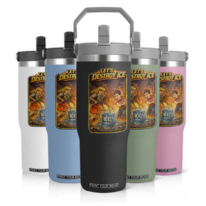 Subtle Abolish Ice Flip Straw Tumbler Retro Protest Satirical Graphic Let's Destroy Ice TS10 Print Your Wear