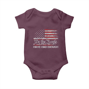 We The People Have Had Enough Baby Onesie Vintage Old 1776 Flag TS10 Maroon Print Your Wear